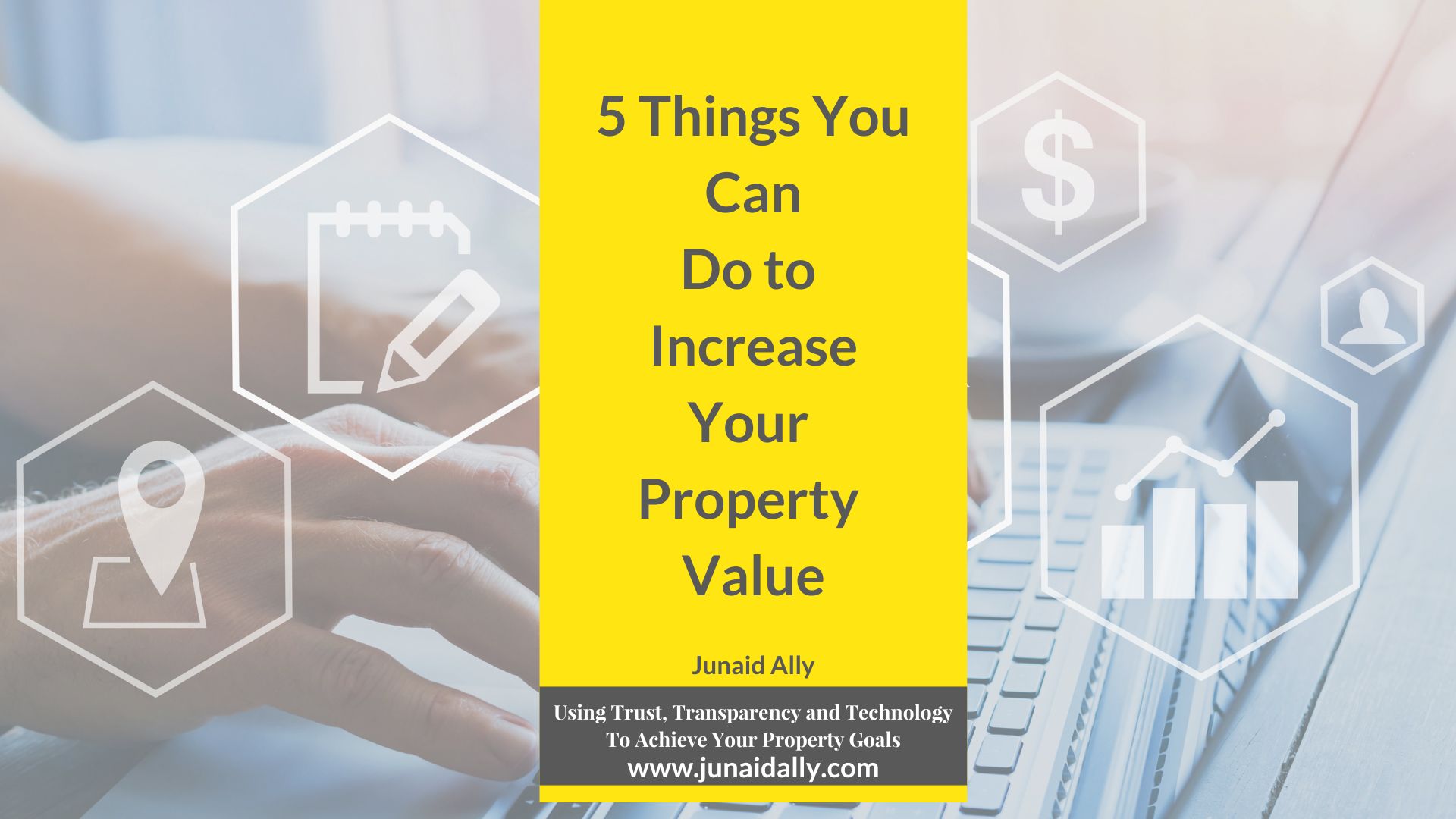5 Things You Can Do to Increase Your Property Value