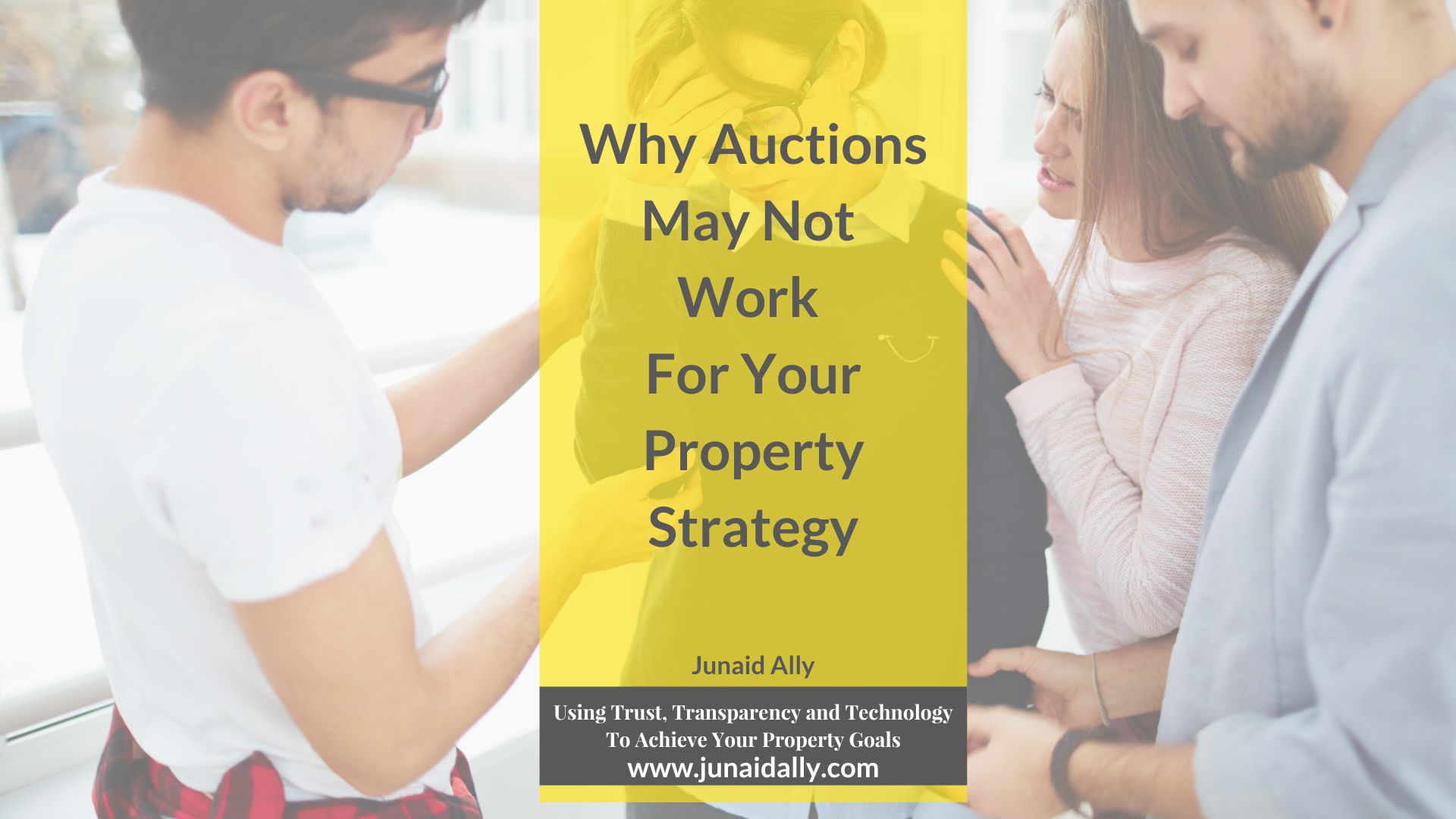 Why Auctions May Not Work For Your Property
